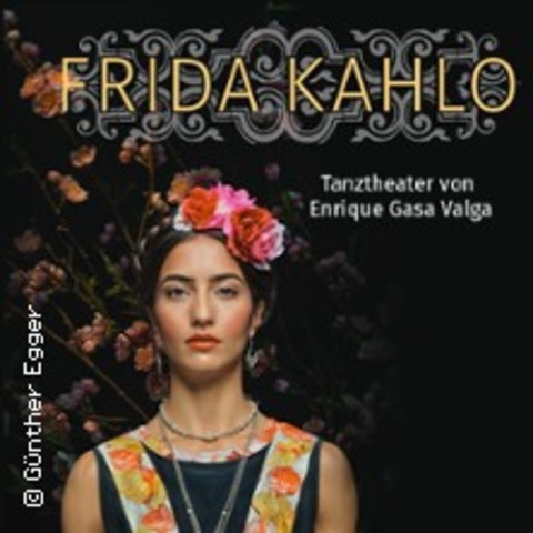 Frida Kahlo - MNCHEN - 22.06.2024 19:30