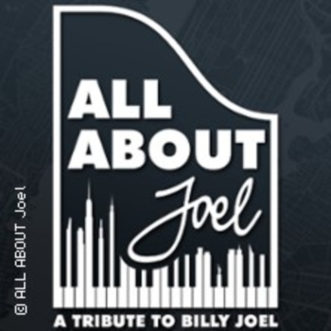 All About Joel - A Tribute to Billy Joel - DORTMUND - 26.10.2024 19:30