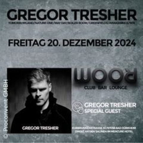 Gregor Tresher Live - BAD DRKHEIN - 20.12.2024 21:00