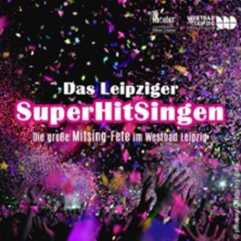 Das Leipziger SuperHitSingen - LEIPZIG - 02.11.2024 20:00