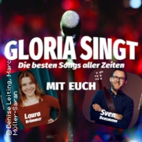 GLORIA singt - mit Laura Brmmer & Sven Bensmann - KLN - 29.11.2024 20:00