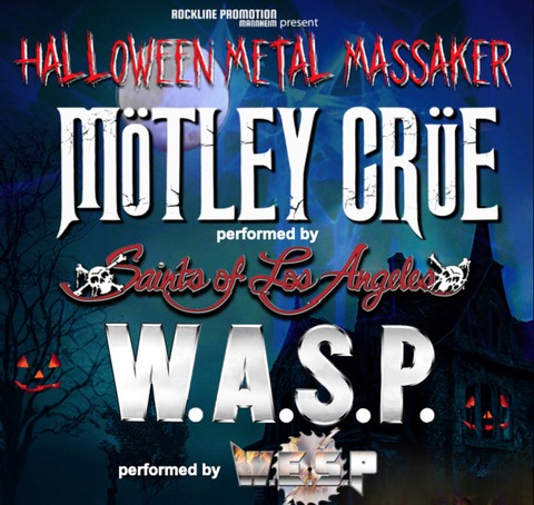 Halloween Metal Tribute - Mtley Cre + W.A.S.P. - Mannheim - 31.10.2024 20:00