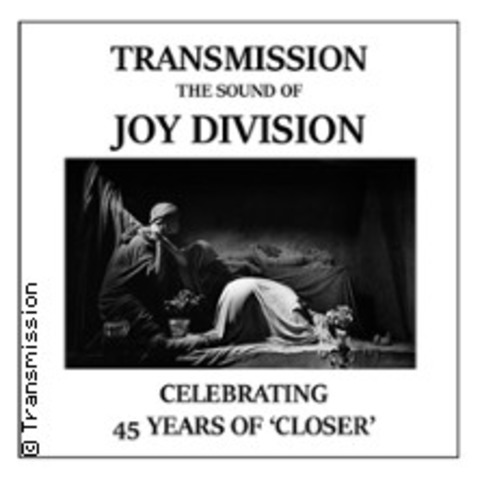 Transmission - The Sound of Joy Division | 45 years of Closer Tour 2025 - HANNOVER - 29.01.2025 20:00