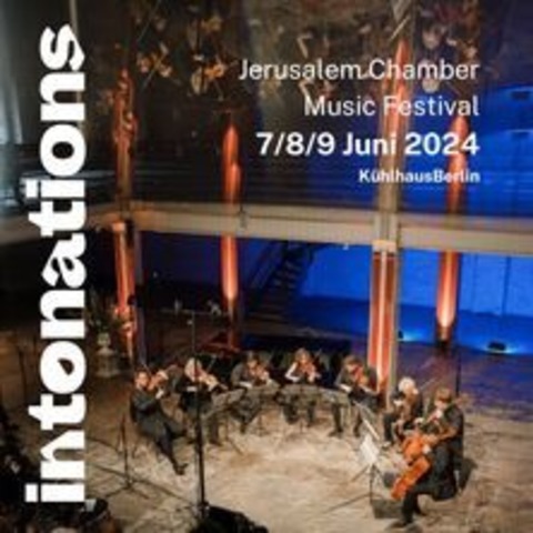 Intonations Chamber Music Festival - Berlin - 07.06.2024 19:30