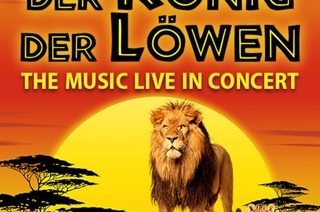 Der Knig der Lwen - The Music live in Concert