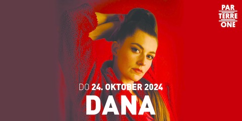 Dana - Basel - 24.10.2024 20:30