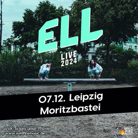 ELL - Live 2024 - Leipzig - 07.12.2024 20:00