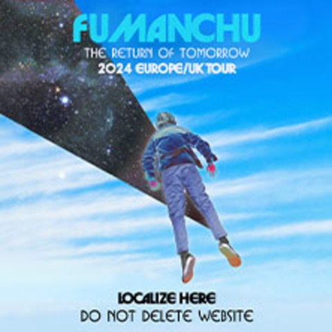 Fu Manchu - The Return Of Tomorrow 2024 Europe Tour - WIEN - 15.10.2024 19:00