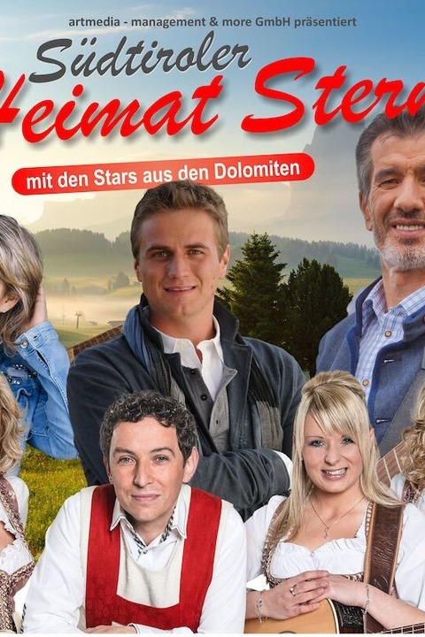 Sdtiroler Heimatsterne 2025 - ...mit den Stars aus den Dolomiten*** - Bad Mergentheim - 21.03.2025 19:00