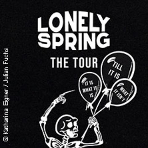 Lonely Spring - It Is What It Is Till It Is What It Isn't - Leipzig - 27.09.2024 20:00