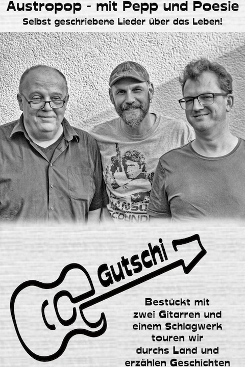 Gutschi - Austropop - mit Pepp und Poesie - Wien - 08.11.2024 19:30