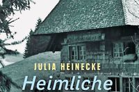 Ein Schicksal aus dem Schwarzwald: Julia Heineckes neuer Roman