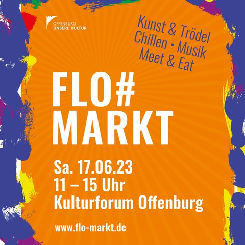 Flo#markt - Offenburg - 11.05.2024 11:00