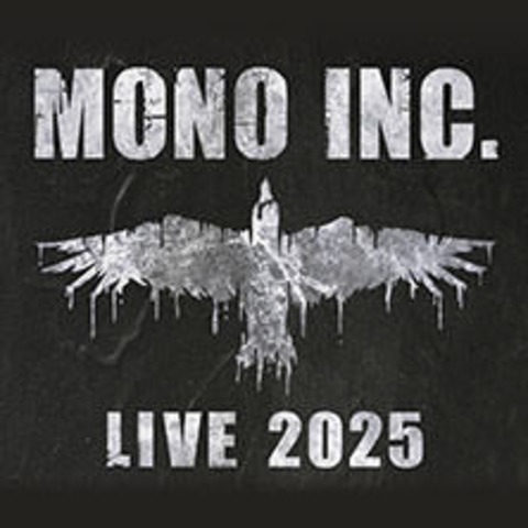 Mono Inc. - Live 2025 - Pratteln - 01.11.2025 19:00