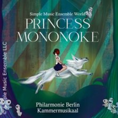 Simple Music Ensemble - Princess Mononoke - Berlin - 08.12.2024 19:30