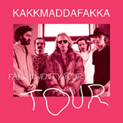 Kakkmaddafakka - Fall Twenty Four Tour - HAMBURG - 20.11.2024 20:00