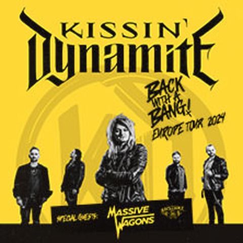 Kissin&#8216; Dynamite + Supports - BERLIN - 13.10.2024 19:15