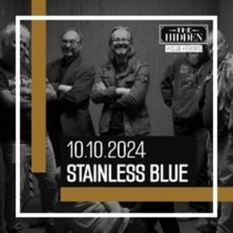 Stainless Blue - TheHidden - NEUSS - 10.10.2024 20:00