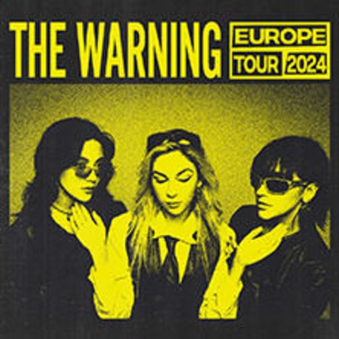 The Warning - Freiburg - 17.07.2024 20:00