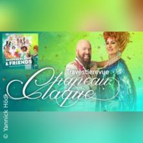 Travestie Revue Chapeau Claque - Kehl - 30.08.2025 20:00