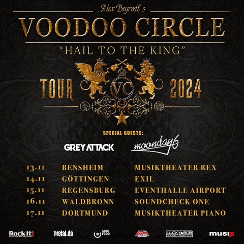 Voodoo Circle - Support: Grey Attack + moonday6 - Musix, Rock It!, Rocks & Lucky Bob present: Hail to the King Tour 2024 - Waldbronn - 16.11.2024 19:00