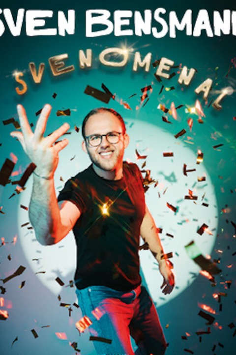 Sven Bensmann - Svenomenal - Krefeld - 29.05.2025 20:00