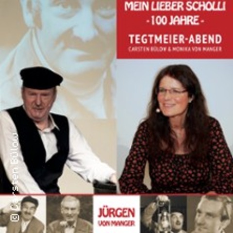 Carsten Blow & Monika von Manger: Mein lieber Scholli - Tegtmeier Abend - DORTMUND - 08.11.2024 20:00