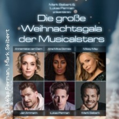 Die groe Weihnachtsgala der Musicalstars - MNCHEN - 16.12.2024 19:30