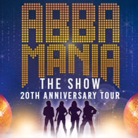 ABBAMANIA THE SHOW - 20th Anniversary Tour - Stuttgart - 25.03.2025 20:00