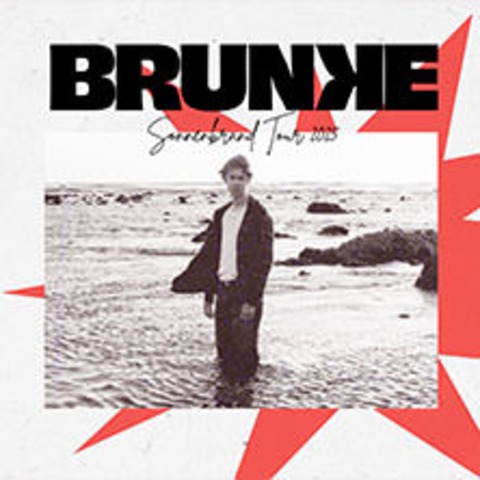 Brunke - Sonnenbrand Tour 2025 - Berlin - 06.03.2025 20:00