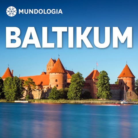 MUNDOLOGIA: Baltikum - Freiburg - 03.12.2024 19:30