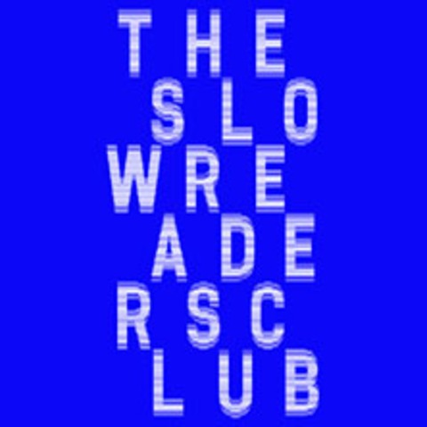 The Slow Readers Club - Europe 2025 - HAMBURG - 26.04.2025 19:00