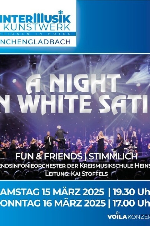 A Night in White Satin - Mnchengladbach - 16.03.2025 17:00