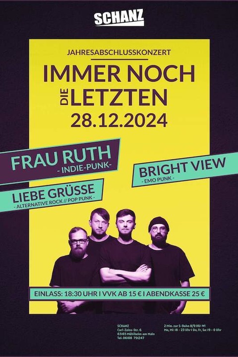 Frau Ruth Jahresabschlusskonzert + Bright View & Liebe Grsse - &#8222;Immer noch die Letzten&#8220; - Mhlheim am Main - 28.12.2024 19:30