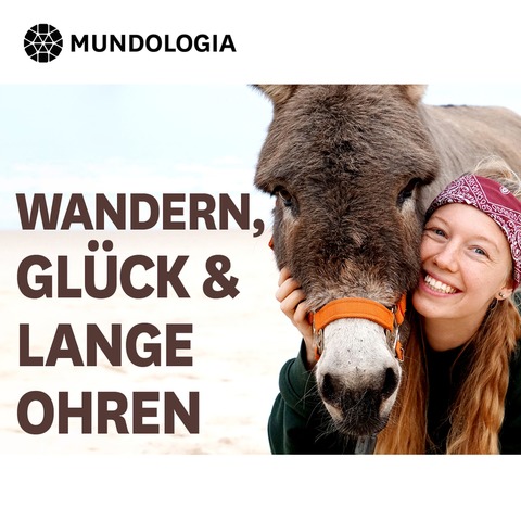 MUNDOLOGIA: Wandern, Glck und lange Ohren - Bad Krozingen - 13.11.2024 19:30