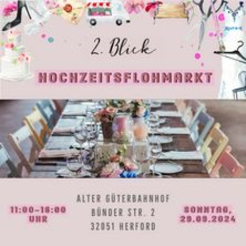 2. Blick - Hochzeitsflohmarkt - HERFORD - 29.09.2024 11:00