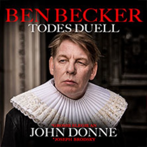 Ben Becker - Todesduell - HAMBURG - 08.02.2025 20:00