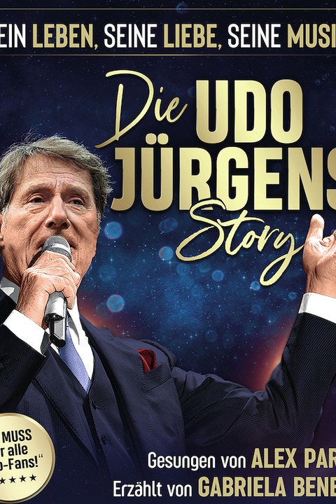 Die Udo Jrgens Story - Tournee 2025 - Sein Leben, seine Liebe, seine Musik - Stralsund - 14.02.2025 19:30