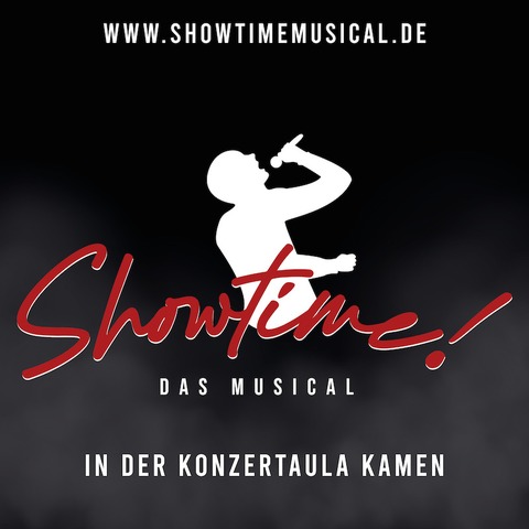 SHOWTIME! - Das neue Musical im Ruhrgebiet - Konzertaula Kamen - Kamen - 07.02.2025 19:30