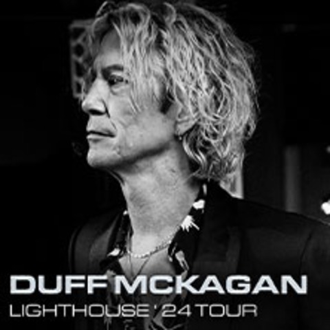 Duff McKagan - Lighthouse '24 Tour
 - KLN - 08.10.2024 20:00