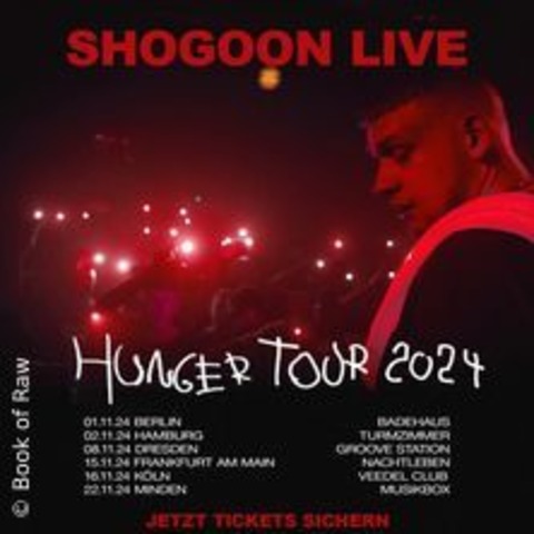 Shogoon - Hunger Tour 2024 - HAMBURG - 02.11.2024 20:00