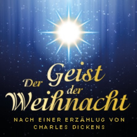 Der Geist der Weihnacht - Das Musical - OBERHAUSEN - 28.12.2024 19:30