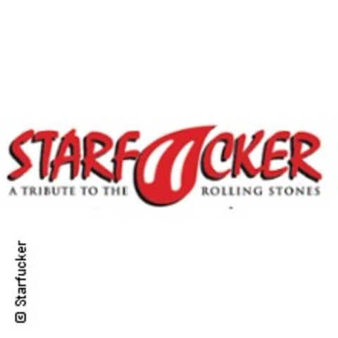 Starfucker - die beste Rolling Stones Tribute Band - DRESDEN - 14.09.2024 20:00