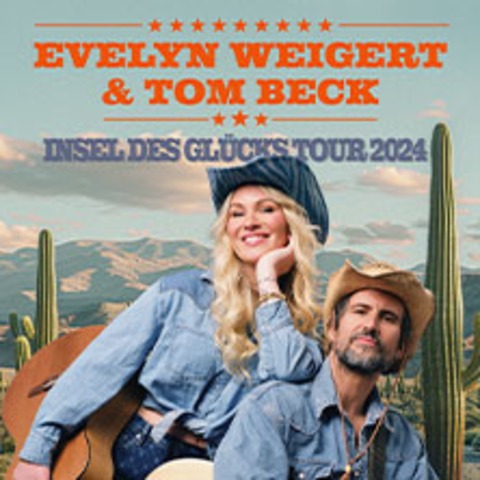 Evelyn Weigert & Tom Beck - Insel des Glcks 2024 - HAMBURG - 11.11.2024 20:00