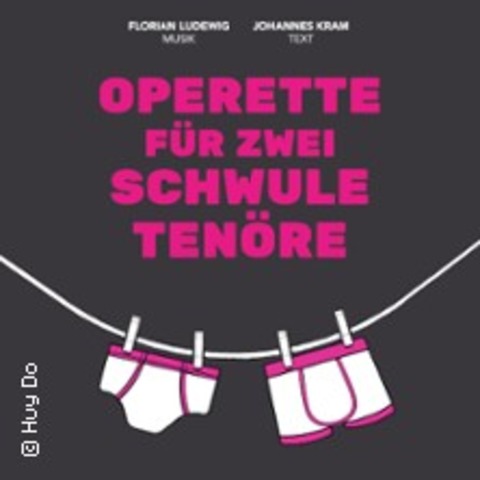 Operette fr zwei schwule Tenre - BERLIN - 02.11.2024 20:00