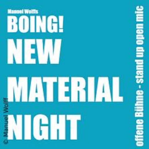 Boing! Comedy Open Mic - Die New Material Night - KLN - 21.07.2024 20:00