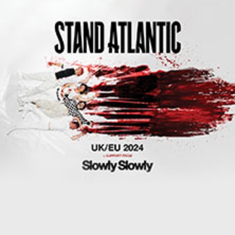 Stand Atlantic - UK/EU 2024 - Hamburg - 24.09.2024 20:00