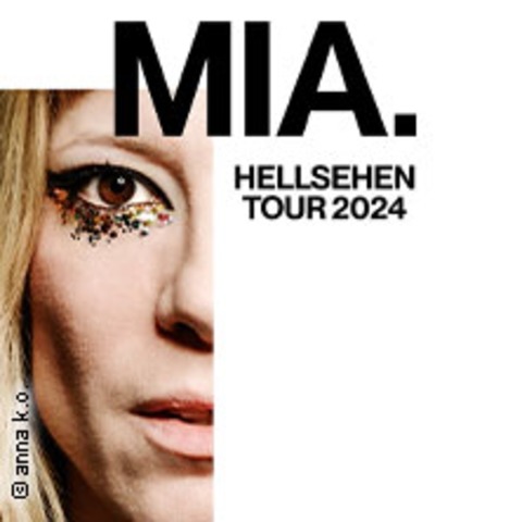 MiA. - Hellsehen-Tour 2024 - Kln - 19.10.2024 20:00