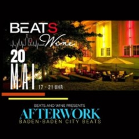 Beats and Wine - Baden-Baden - 20.05.2024 17:00