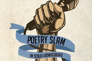 Poetry Slam Ludwigsburg - No. 11 im Scala!